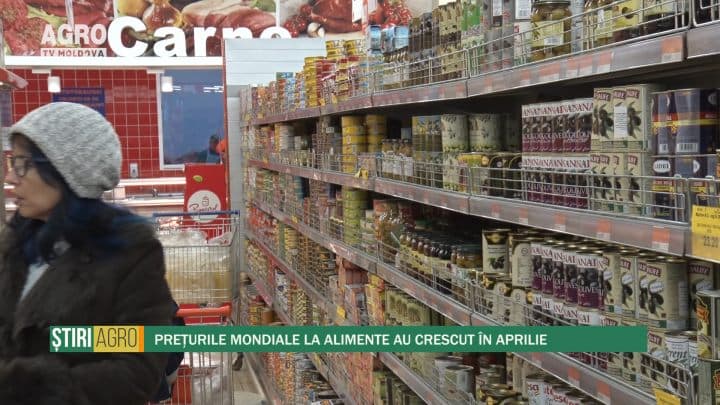 Prețurile mondiale la alimente au crescut în aprilie