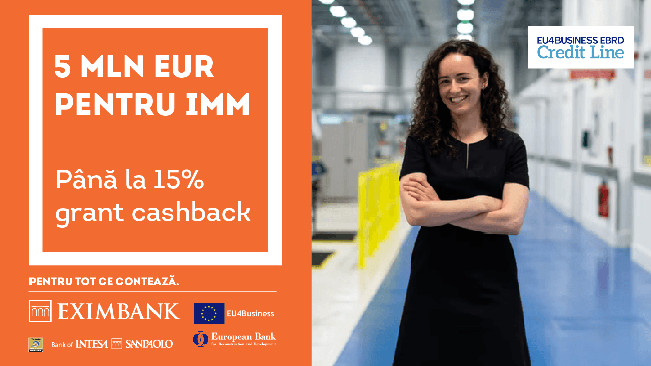 EXIMBANK lansează proiectul EU4Business, destinat IMM-urilor
