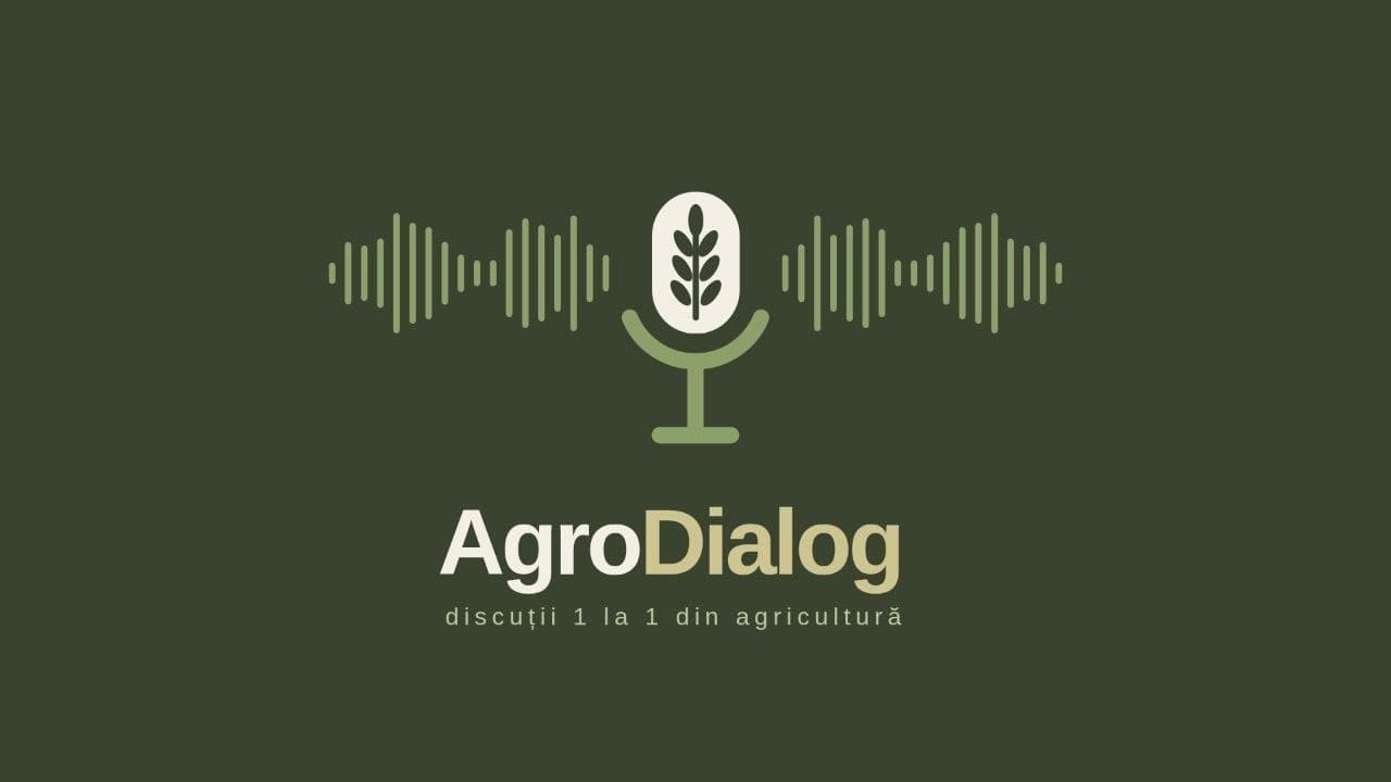 „AgroDialog” cu Laura Ignat