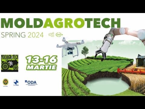 Moldagrotech Primăvara 2024, dăm start sezonului agricol la Moldexpo