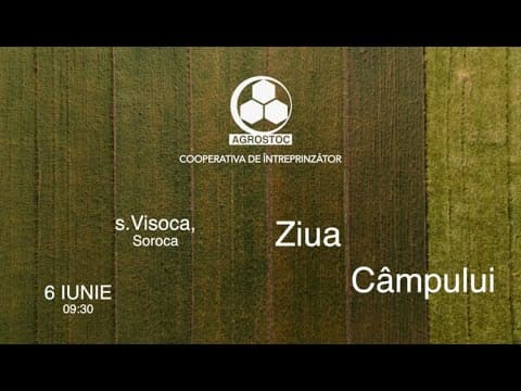 Ziua Câmpului 6 iunie 2024 - s. Visoca, r. Soroca