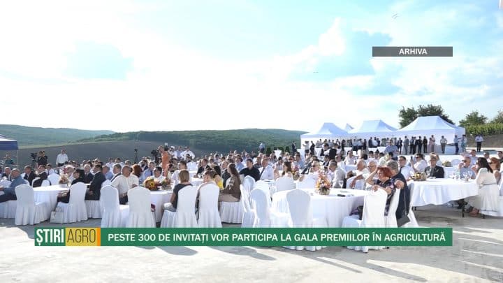Peste 300 de invitați vor participa la Gala Premiilor în Agricultură