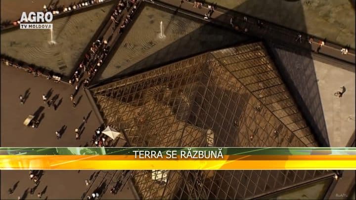 Terra se răzbună