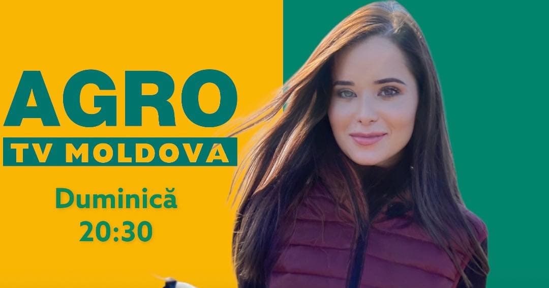 „AGRICULTURA CU VALOARE ADĂUGATĂ” - cel mai DIGITALIZAT SHOW marca AGRO TV