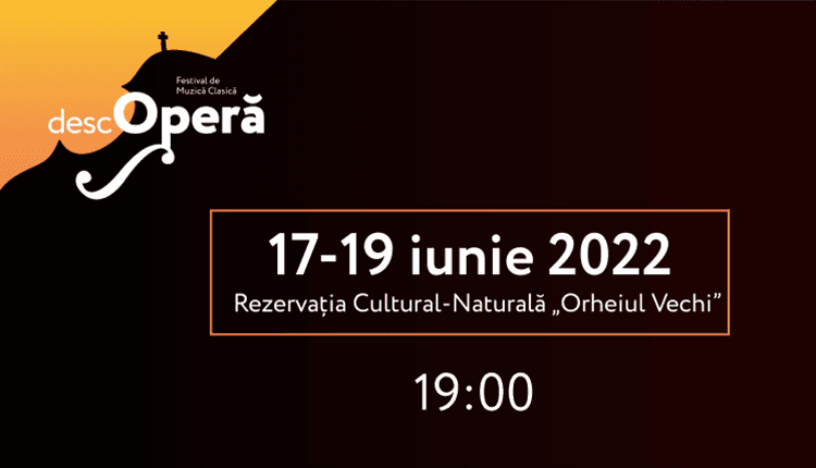 Festivalul DescOPERĂ – ediția aniversară
