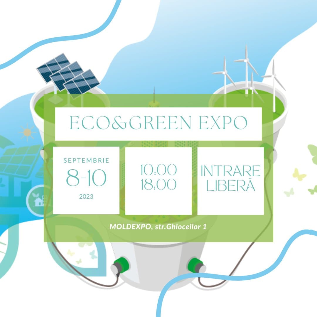Eco Green EXPO – grija față de mediu, prioritatea tuturor