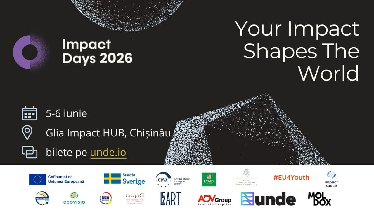 Impact Days Moldova 2026 revine cu o ediție diferită, mai practică și mai conectată la nevoile antreprenorilor